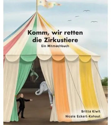 Immagine prodotto di Komm, wir retten die Zirkustiere