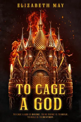 Produktbild von To Cage a God (These Monstrous Gods, 1)