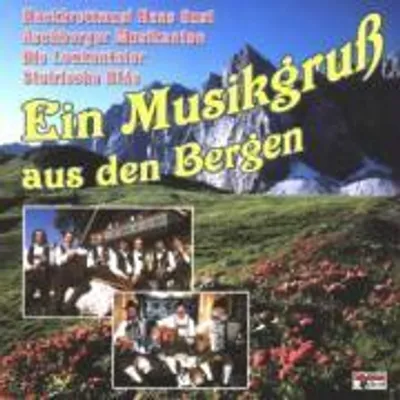 Produktbild von Various-Ein Musikgruß aus den Bergen