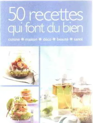 Image de 50 recettes qui font du bien