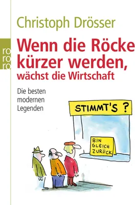 Immagine prodotto di Wenn die Röcke kürzer werden, wächst die Wirtschaft