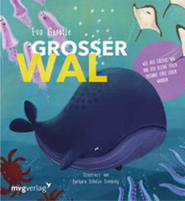 Image de Großer Wal und kleiner Fisch: Ein Wendebuch