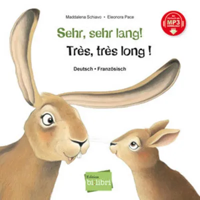 Produktbild von Sehr, sehr lang! (Deutsch-Französisch)