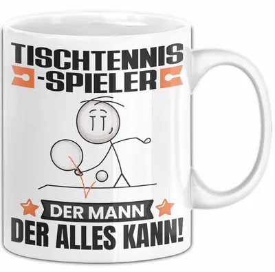 Produktbild von Tischtennisspieler Tasse Geschenk für Tischtennisspieler Der Mann Der Alles Kann Geschenkidee zum Geburtstag (Weiß)