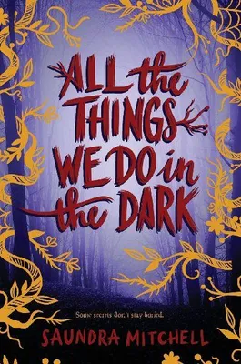 Produktbild von All the Things We Do in the Dark