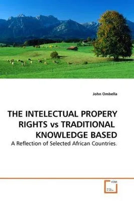 Immagine prodotto di Ombella, J: THE INTELLECTUAL PROPERTY RIGHTS vs TRADITIONAL