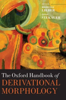 Produktbild von Oxford Handbook of Derivational Morphology