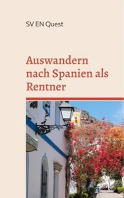 Produktbild von Auswandern nach Spanien als Rentner