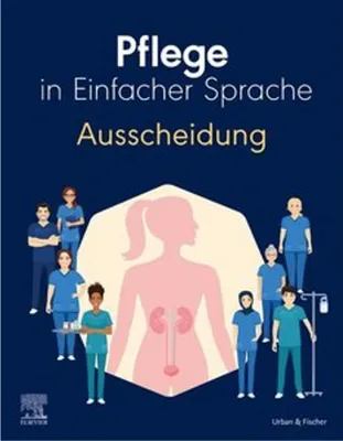 Obrázok produktu pre Pflege in Einfacher Sprache: Ausscheidung
