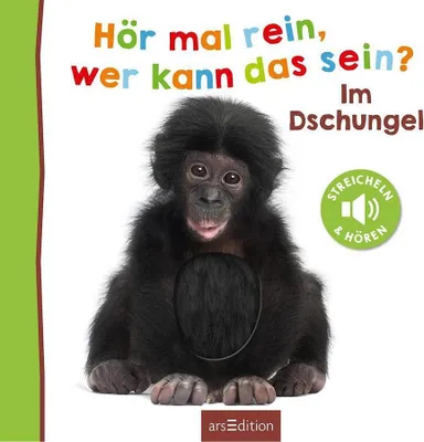 Obrázok produktu pre VERLAG: ARS EDITION Hör mal rein, wer kann das sein? - Im Dschungel