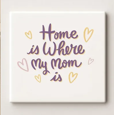 Produktbild von Keramikfliese 15x15 cm – „Home Is Where My Mom Is“ Herz-Design – Liebes Muttertagsgeschenk & Wohndeko