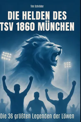 Produktbild von Die Helden des TSV 1860 München