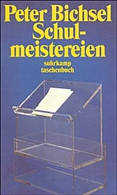 Produktbild von Bichsel, P: Schulmeistereien