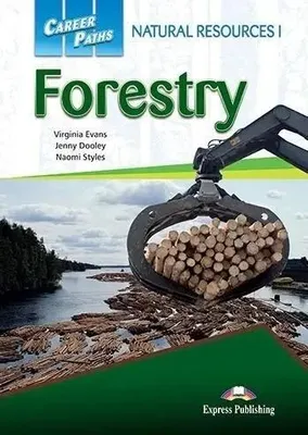 Produktbild von Career Paths: Forestry SB + DigiBook - Naomi Styles, Virginia Evans, Jenny Dooley