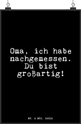 Produktbild von Mr. & Mrs. Panda Bild Oma, ich habe nachgemessen.... DIN A5 - Schwarz - Geschenk, Oma Spruch, wanddeko, drucke, Dankeschön, Plakat, Posterdruck, Geburtstag, Wandbild