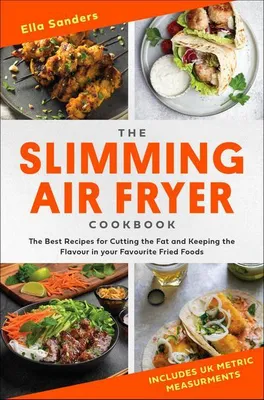 Immagine prodotto di The Slimming Air Fryer Cookbook