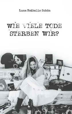 Produktbild von Wie viele Tode sterben wir?