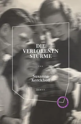 Zdjęcie produktu dla Kerckhoff, S: Die verlorenen Stürme
