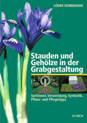 Obrázek produktu pro Stauden und Gehölze in der Grabgestaltung