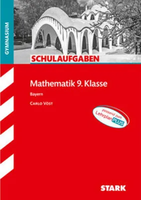 Produktbild von STARK Schulaufgaben Gymnasium - Mathematik 9. Klasse
