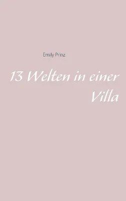 Produktbild von 13 Welten in einer Villa