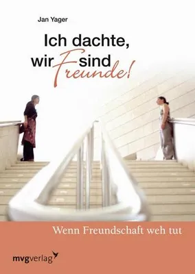 Produktbild von Ich dachte, wir sind Freunde