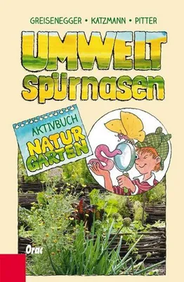 Image de Umweltspürnasen Aktivbuch Naturgarten