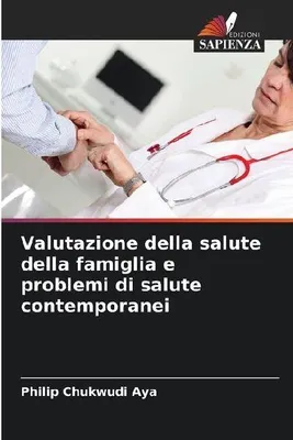 Produktbild von Bewertung der Gesundheit der Familie und aktuelle Gesundheitsprobleme