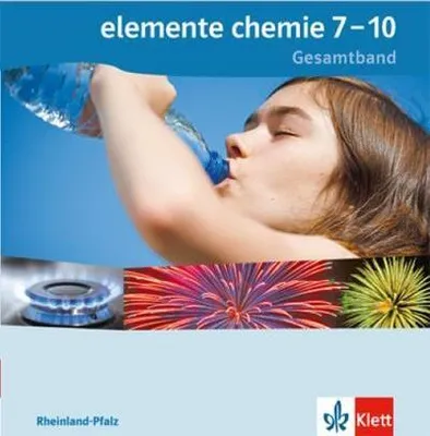 Image de Elemente Chemie. Schülerbuch 7.-10. Schuljahr. Ausgabe für Rheinland-Pfalz