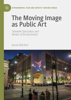 Produktbild von The Moving Image as Public Art