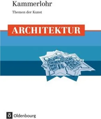 Image de Kammerlohr - Themen der Kunst. Architektur