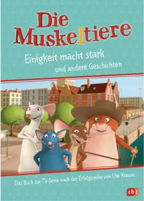 Zdjęcie produktu dla Die Muskeltiere - Einigkeit macht stark
