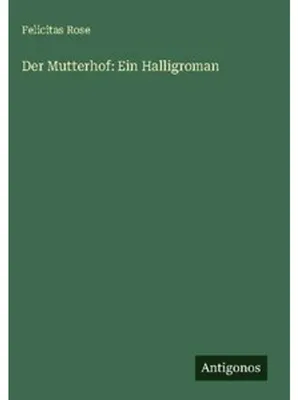 Immagine prodotto di Der Mutterhof: Ein Halligroman