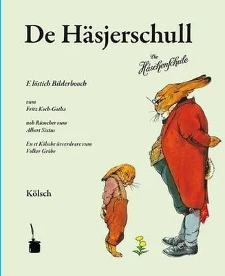 Produktbild von De Häsjerschull. Die Häschenschule -- Kölsch