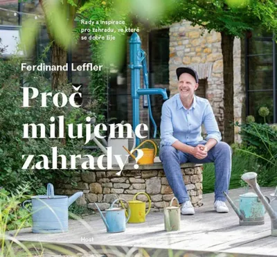 Zdjęcie produktu dla Proč milujeme zahrady?