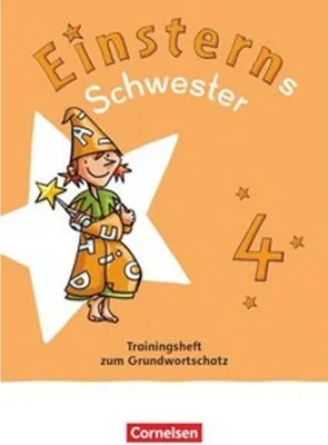 Produktbild von Einsterns Schwester 4. Schuljahr. Trainingsheft zum Grundwortschatz - Leihmaterial