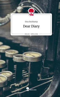 Produktbild von Dear Diary. Life is a Story - story.one