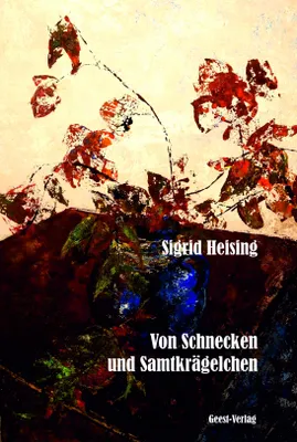Produktbild von Von Schnecken und Samtkrägelchen
