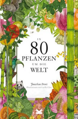 Image de In 80 Pflanzen um die Welt
