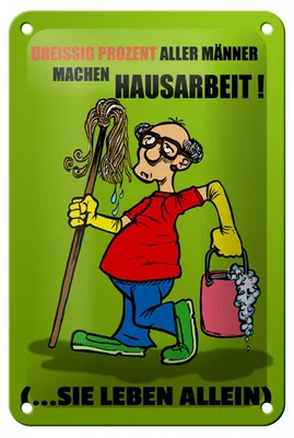Produktbild von Blechschild Spruch 12x18cm 30% aller Männer machen Hausarbeit
