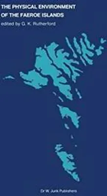 Obrázok produktu pre The Physical Environment of the Faeroe Islands