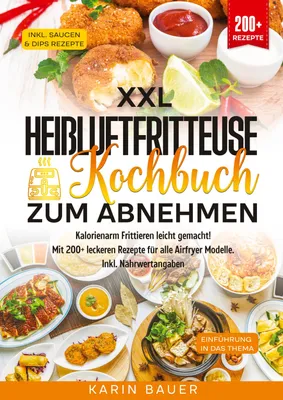 Produktbild von XXL Heißluftfritteuse Kochbuch zum Abnehmen