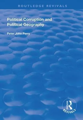 Obrázek produktu pro Political Corruption and Political Geography