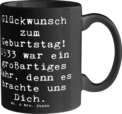 Produktbild von Mr. & Mrs. Panda Kaffeetasse Spruch 1933 Geburtstag - Schwarz - Geschenk, Tasse, Freude, Keramiktasse, Keramikbecher, bedeutendes Jahr, Alter, liebevolles Zitat, Teetasse