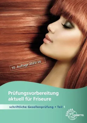 Produktbild von Prüfungsvorbereitung aktuell für Friseure. Schriftliche Gesellenprüfung Teil 1