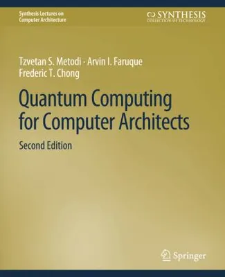 Image de L'informatique quantique pour les architectes informatiques, deuxième édition