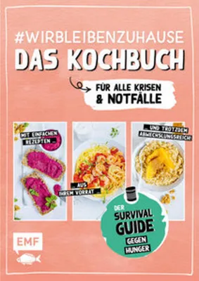 Immagine prodotto di #wirbleibenzuhause - Das Kochbuch für alle Krisen und Notfäl