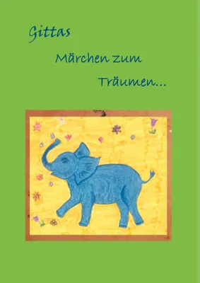 Produktbild von Gittas Märchen zum Träumen...