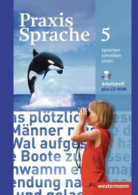 Produktbild von Praxis Sprache 5. Arbeitsheft mit CD-ROM. Realschulen und Gesamtschulen