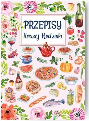 Produktbild von Przepiśnik Przepisy Naszej Rodzinki